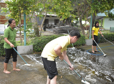 4 กันยายน 2567 จัดกิจกรรม “Big Cleaning Day” ... พารามิเตอร์รูปภาพ 2